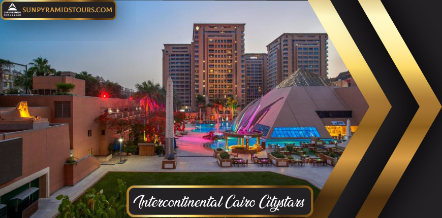 Intercontinental Cairo Citystars